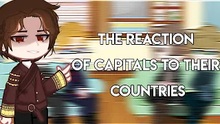 |The reaction of capitals to their countries|Gacha club|Countryhumans×ПВЛ|🇺🇲/🇷🇺|Read description|