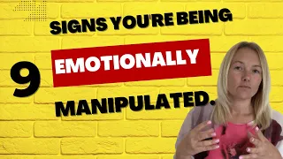 9 Signs You’re Being Emotionally Manipulated. (Understanding Narcissism.) #narcissist