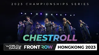 Chestroll I 1st Place Team Division | World of Dance Hong Kong 2023 | #wodhongkong23
