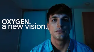 Oxygen: A New Vision (2022)