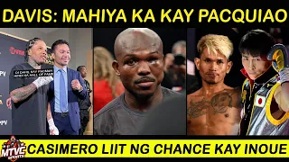 DAVIS: Mahiya kay Bradley! may Utang na Loob ka kay PACQUIAO | Pasabog ni INOUE