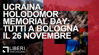 Ucraina, Holodomor Memorial Day: tutti a Bologna il 26 Novembre