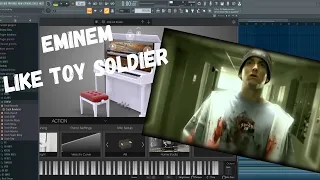 #13 LIKE TOY SOLDIER - Eminem(90% accurate) full instrumental, FL studio