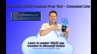 13. Win32 app creation Microsoft Intune: Microsoft Win32 Content Prep Tool - Command Line (13/33)