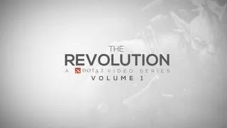 [Dota 2] The Revolution - Volume 1 by TheBloodyMassacre *New Dota 2 video series*