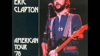 Eric Clapton 08 Fool's Paradise Live Santa Monica 1978