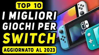 TOP 10 ► I MIGLIORI GIOCHI PER NINTENDO SWITCH NEL 2023