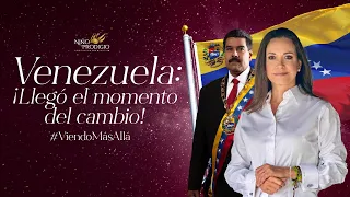 #ViendoMásAllá | #Venezuela: ¡Llegó el momento del cambio!
