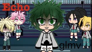 Echo glmv part 3 (Villain Deku) bnha