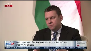 Egy év háború - Magyarország álláspontja a háborúval kapcsolatban - HÍR TV