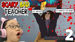 Scary Bad Teacher 3D New Levels 2021 - Part 2 - Gameplay/Walkthrough - We hurt Miss Bella's hand...
