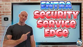 Microsoft Entra Security Service Edge Overview