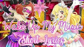 Wake Up My Music - Ichigo & Ringo - Short Lyrics