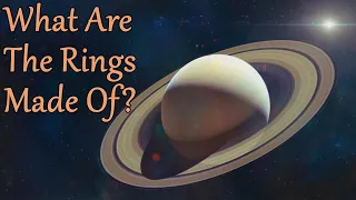 What Are Saturn's Rings Made Of?