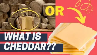Real Cheddar: The World's Most Popular Cheese (History, Production, Flavour & Examples)