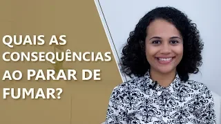 Efeitos Colaterais ao parar de fumar • Psicologia • Casule Saúde e Bem-estar