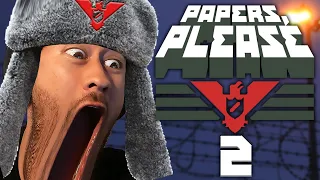 ABSOLUTELY NO MISTAKES** | Papers Please - Part 2