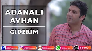 ADANALI AYHAN - GİDERİM