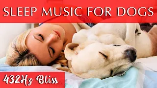 Relaxing Music for Dogs and Humans to Sleep To  | 432Hz Music