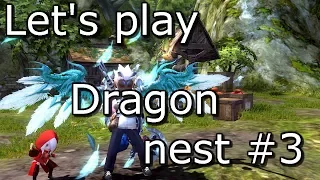 Let's play | Dragon nest #3