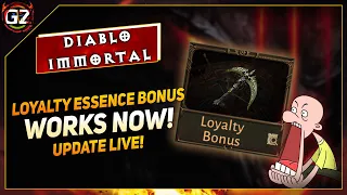 Loyalty Bonus Essences WORKS NOW - Update Live | February 2024 | Diablo Immortal