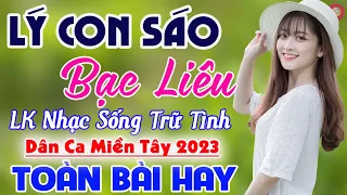 Lý Con Sáo Bạc Liêu, Sa Mưa Giông✔️LK Nhạc Sống Thôn Quê Cha Cha Người Mẫu TOÀN BÀI HAY