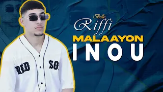 Bello Riffi - Malaayon  Inou  / Reggada Izran (EXCLUSIVE Lyric Clip) 2023
