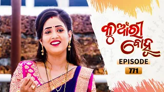 Kunwari Bohu | Full Ep 771 | 13th Aug 2021 | Odia Serial – TarangTV