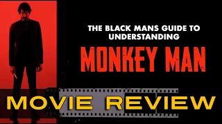 The Black Mans Movie Guide to Understanding #monkeyman  #moviereview