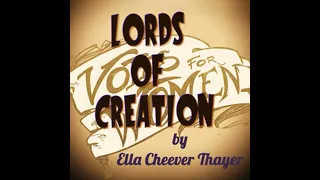 Lords of Creation by Ella Cheever Thayer ~ Full Audiobook