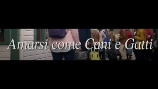 Amarsi come Cani e Gatti - Film completo 2017