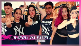 Rainha da Favela - Ludimilla  | Z'DANCERS (Coreografia) | #FiqueEmCasa e #Dance #Conosco.