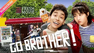 【ENG SUB】Go Brother! | Peng Yuchang, Zhang Zifeng, Zhao Jinmai | Fresh Drama