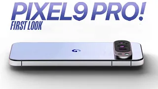 Google Pixel 9 Pro - FIRST LOOK LEAKED!