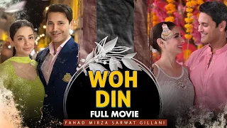 Woh Din (وہ دن) | Full Movie | Heartbreaking Love Story Of Sarwat Gilani And Fahad Mirza | C4B1G