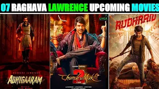 Raghava Lawrence Upcoming Movies 2023-2024|| 07 Raghava Lawrence Upcoming Films Lost 2023-2025