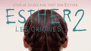 ESTHER 2 - LES ORIGINES (2022) : Bande-annonce VF