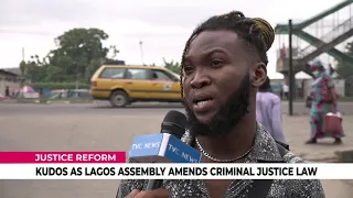 [WATCH] Kudos As Lagos Assembly Amends Criminal Justice Law