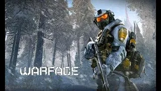 WarFace Стрим. сервер Браво.катаем ПВП. с 30-40 фпс