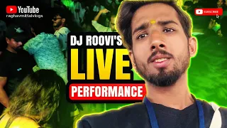 DJ Roovi's Night Out: Live DJ Set | izee college | raghav mittal vlogs