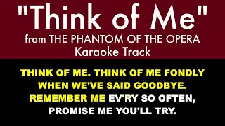 "Think of Me" from The Phantom of the Opera - Karaoke Track with Lyrics on Screen