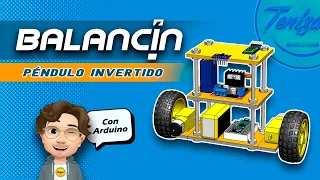 Robot Balancín Péndulo Invertido con Arduino. #controlPID