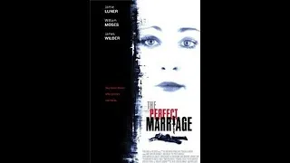 The Perfect Marriage - English Movie - Jamie Luner & William R. Moses