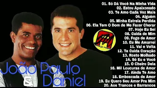 João Paulo e Daniel - As Melhores (Álbum Completo)