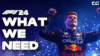 What F1 24 NEEDS To Be The GREATEST F1 Game Ever!