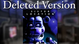 Playing A DELETED Version Of Five Nights At Freddy’s: Sister Location