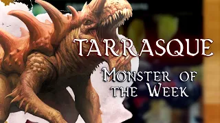 Tarrasque - Monster of the Week