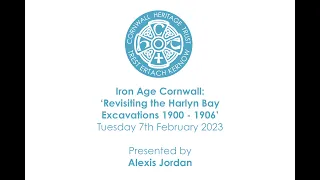 Cornwall Heritage Trust presents 'Revisiting the Harlyn Bay Excavations' - A Cornish Story Cafe