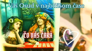 VÁŠ OSUD💥Čo Čakať Už V Najbližších Dňoch 💯Výklad Tarotu🥁🔮