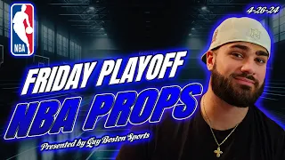 NBA Player Props Today 4/26/2024 | FREE NBA Best Bets and Player Props